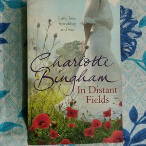 In Distant Fields By Charlotte Bingham