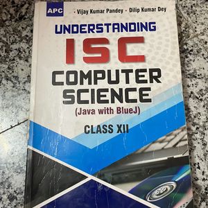 ISC Class  12  Computer Science Java With Blue J