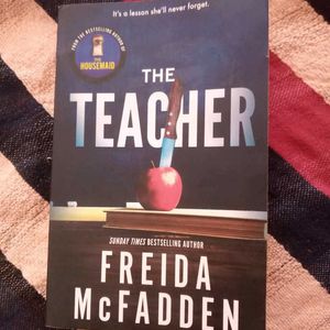 The Teacher By Freida McFadden