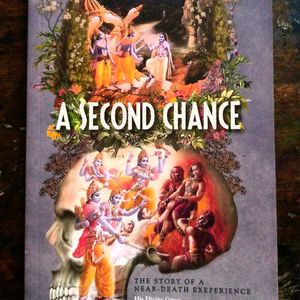 A Second Chance | The Story Of A Near-Death Experience