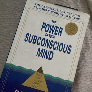 The Power Of Your Subconscious Mind