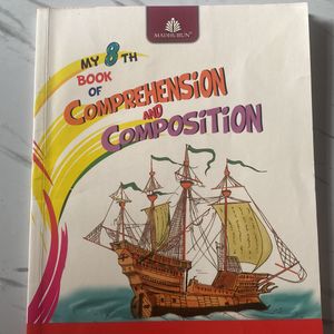 COMPREHENSION AND COMPOSITION CLASS8