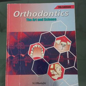 Orthodontics- S.I Bhalajhi