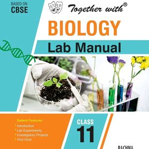 New Biology Lab Manual Class 11 | Latest Syllabus