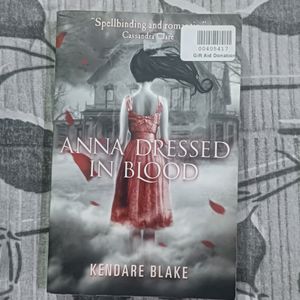 Anna Dressed In Blood By Kendare Blake