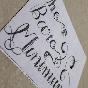 THE BARE MINIMUM CALLIGRAPHY