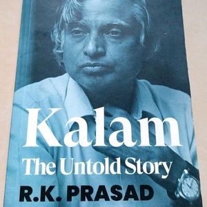 Kalam -The Untold Story- R.K Prasad