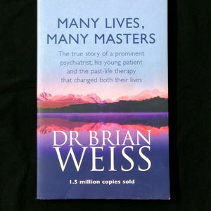 Many Lives, ___ Masters By Brian Weis