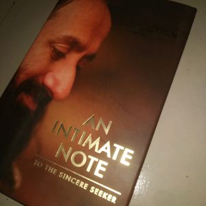 An intimate Note  (To The Sincere Seeker)