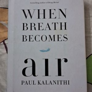 WHEN BREATH BECOMES AIR