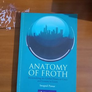 Anatomy of Froth by Swapnil Pawar