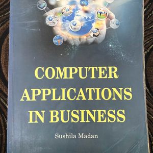 Computer Applications In Business