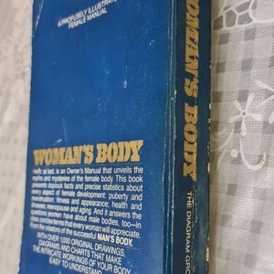 Woman's Body: An owner's manual