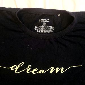 Black Tee With " Dream " Quote Printed