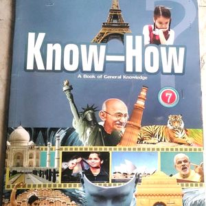 KNOW- HOW A Book Of General Knowledge Class-7th