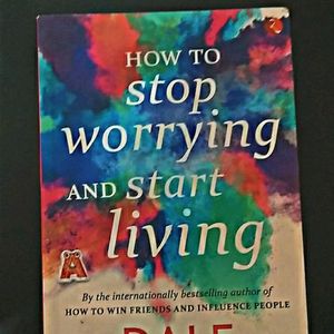 How To Stop Worrying And Start Living Book