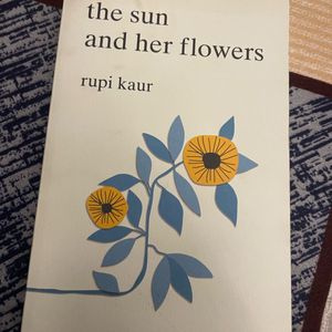 The Sun And Her Flowers By Rupi Kaur- HARD COPY