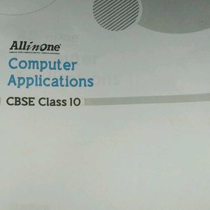 All in One Computer Applications Class 10 CBSE