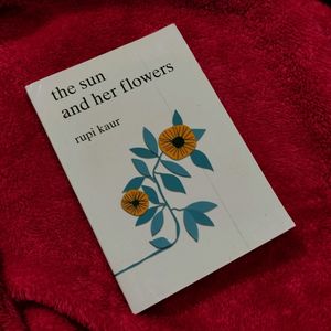 The Sun And Her Flowers By Rupi Kaur