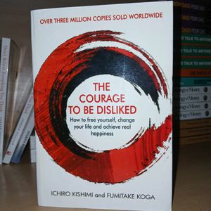 The Courage To Be Disliked