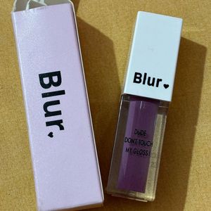 Blur Lip Gloss! Dude, Dont Touch My Gloss!