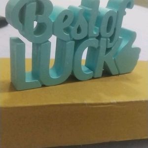 'Best Of Luck' wishing Piece