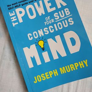 The Power Of Your Subconscious Mind Joseph Murphy