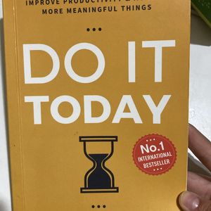 DO IT TODAY - SELF HELP BOOK