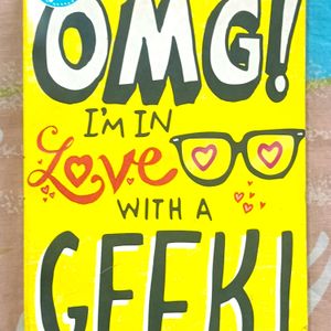 OMG I'm In Love With A Geek!!