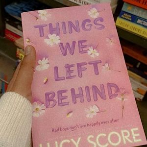 Things We Left Behind By Lucy Score