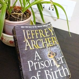 Jeffrey Archer: A Prisoner Of Birth