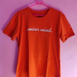 Casual "Never Mind" Tshirt