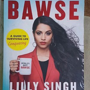 How To Be A Bawse By Lilly Singh