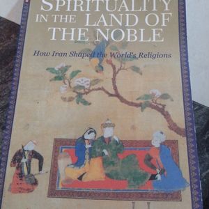 Spirituality In the land Of Noble