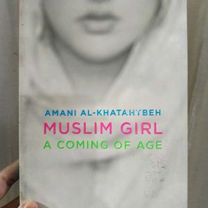 Muslim Girl - Coming Of Age