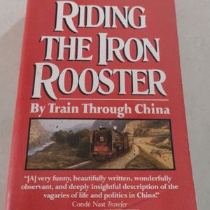 Riding the iron rooster by Paul theroux