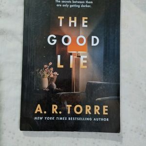 The Good Lie By A.R. Torre