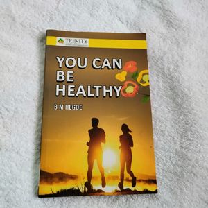 You Can Be Healthy