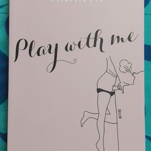 Play With Me By Ananth