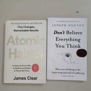 Atomic Habits And Don't Believe Everything