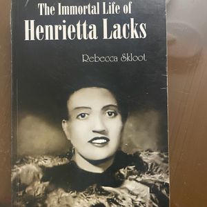 The Immortal Life If Henrietta Lacks