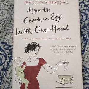 How To Crack An Egg With One Hand