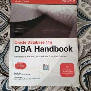 Oracle Database 11g DBA Handbook