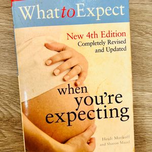 Book - What To Expect When You're Expecting