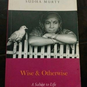 Wise & Otherwise By Sudha Murty