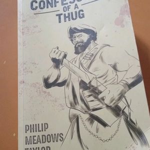 Confessions of a Thug - Philip Meadows Taylor