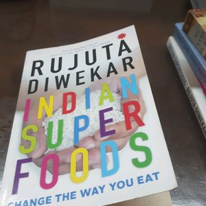 INDIAN SUPER FOODS - Rujuta Diwekar