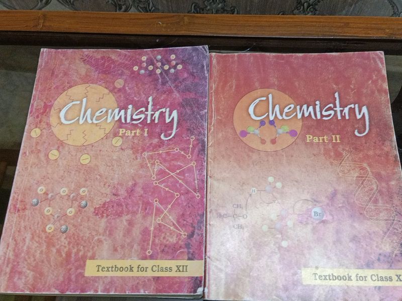 NCERT CHEMISTRY CLASS 12 (both part 1&2)