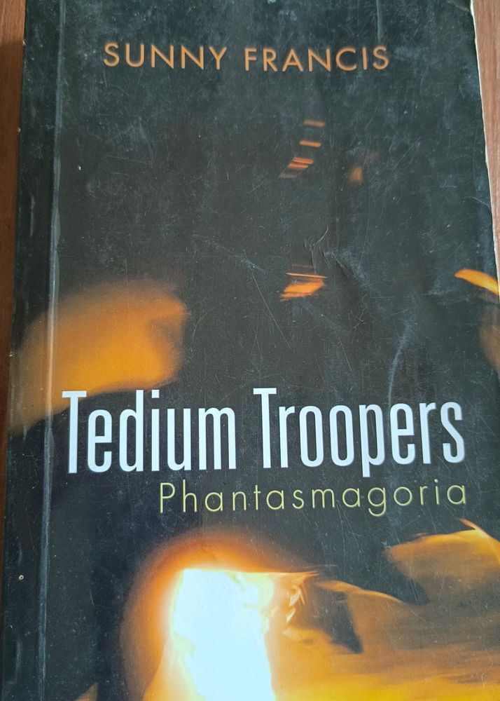 Tedium Troopers By Sunny Francis