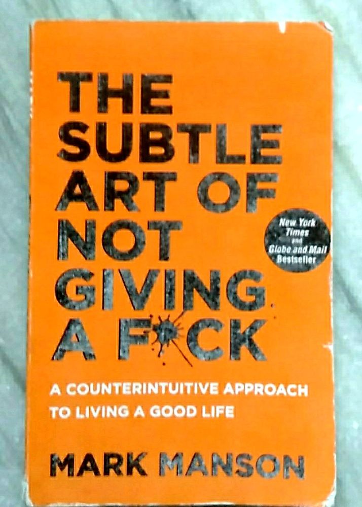 The Subtle Art Of Not Giving A F*ck